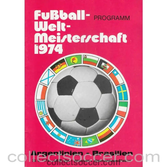 1974 - 1974 Football World Cup Argentina v Brasil Programme - Collect Soccer