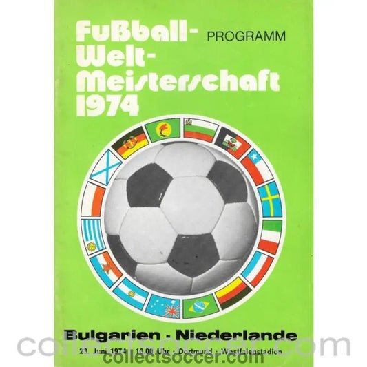 1974 - 1974 Football World Cup Bulgaria v Netherlands Programme - Collect Soccer