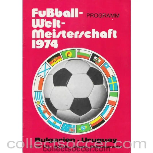 1974 - 1974 Football World Cup Bulgaria v Uruguay Programme - Collect Soccer