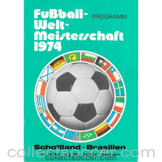 1974 - 1974 Football World Cup Scotland v Brazil programme - Collect Soccer