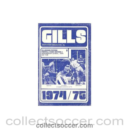 1974 - Gillingham v Preston official programme 06/11/1974 - Collect Soccer