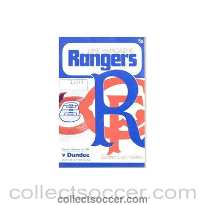 1974 - Glasgow Rangers v Dundee official programme 17/02/1974 Scottish League - Collect Soccer