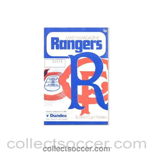 1974 - Glasgow Rangers v Dundee official programme 17/02/1974 Scottish League - Collect Soccer
