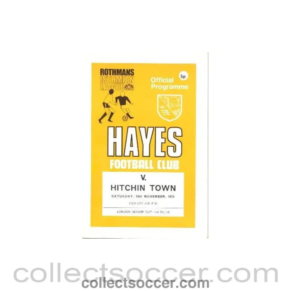 1974 - Hayes v Hitchin Town official programme 16/11/1974 - Collect Soccer