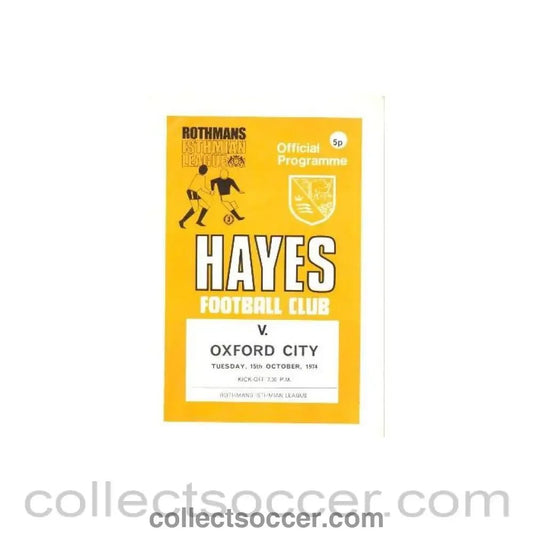 1974 - Hayes v Oxford City official programme 15/10/1974 - Collect Soccer