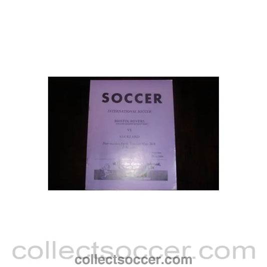 1974 - In New Zealand - Auckland v Bristol Rovers official programme 26/05/1974 - Collect Soccer