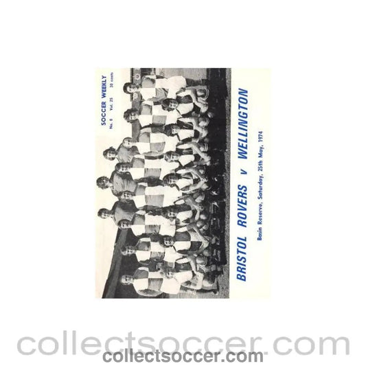 1974 - In New Zealand - Wellington v Bristol Rovers official programme 25/05/1974 - Collect Soccer