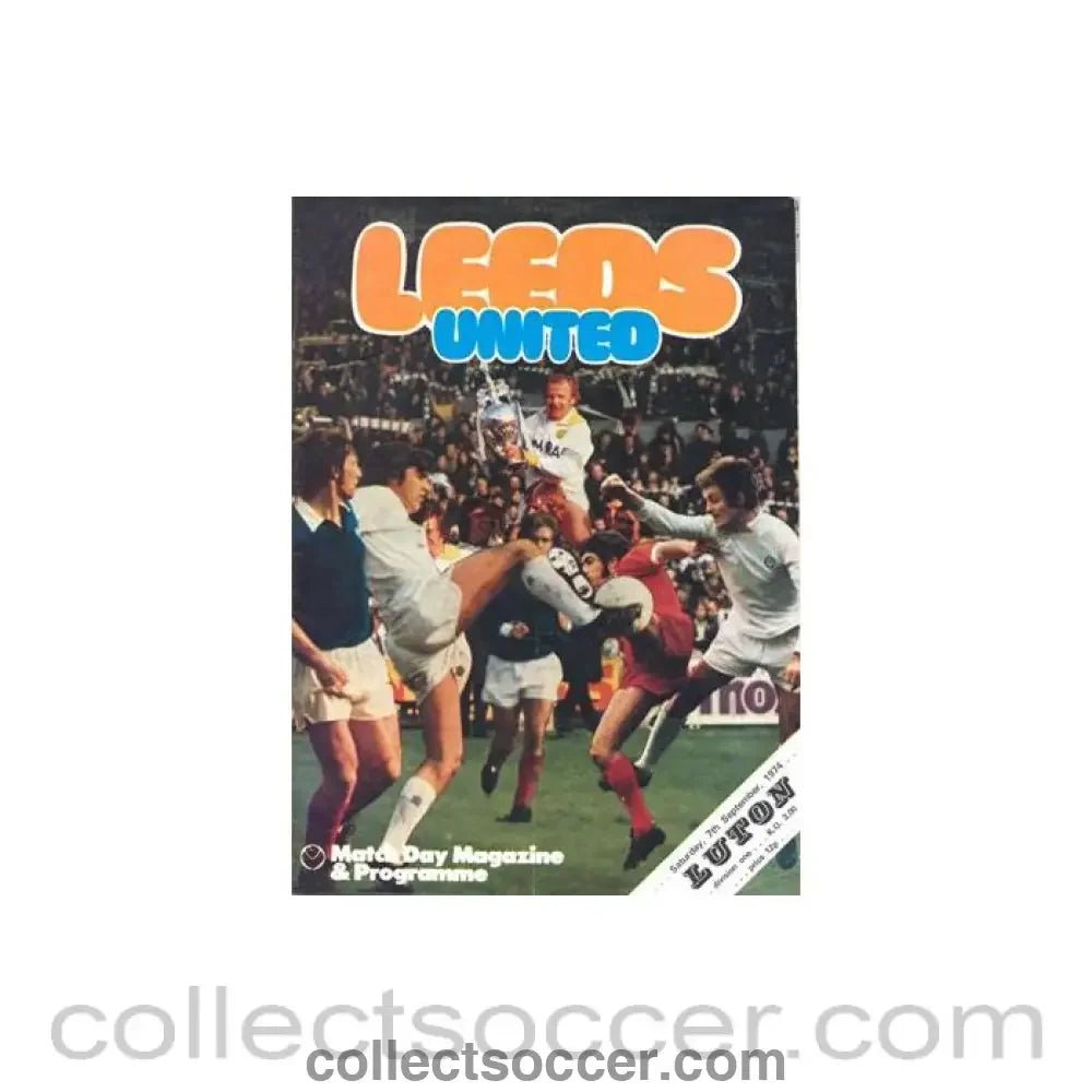 1974 - Leeds United v Luton Town official programme 07/09/1974 Football League - Collect Soccer