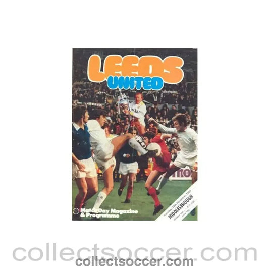 1974 - Leeds United v Middlesbrough official programme 16/11/1974 Football League - Collect Soccer