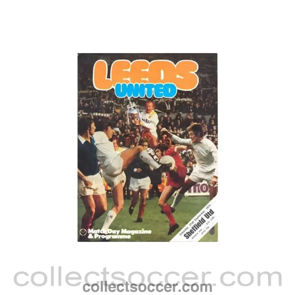 1974 - Leeds United v Sheffield United official programme 21/09/1974 Football League - Collect Soccer
