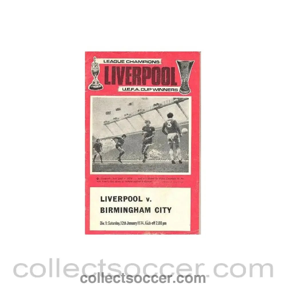 1974 - Liverpool v Birmingham City official programme 12/01/1974 - Collect Soccer