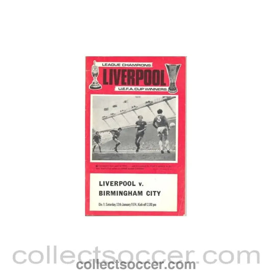 1974 - Liverpool v Birmingham City official programme 12/01/1974 - Collect Soccer