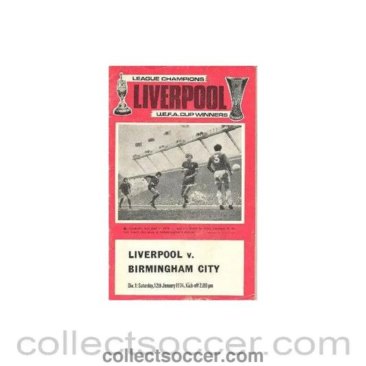 1974 - Liverpool v Birmingham City official programme 12/01/1974 - Collect Soccer