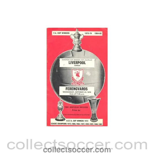 1974 - Liverpool v Ferencvaros official programme 23/10/1974 European Cup Winners Cup - Collect Soccer
