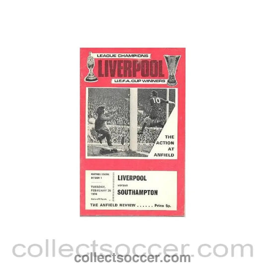 1974 - Liverpool v Southampton official programme 26/02/1974 - Collect Soccer