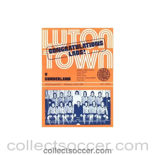 1974 - Luton Town v Sunderland official programme 01/05/1974 Football League - Collect Soccer