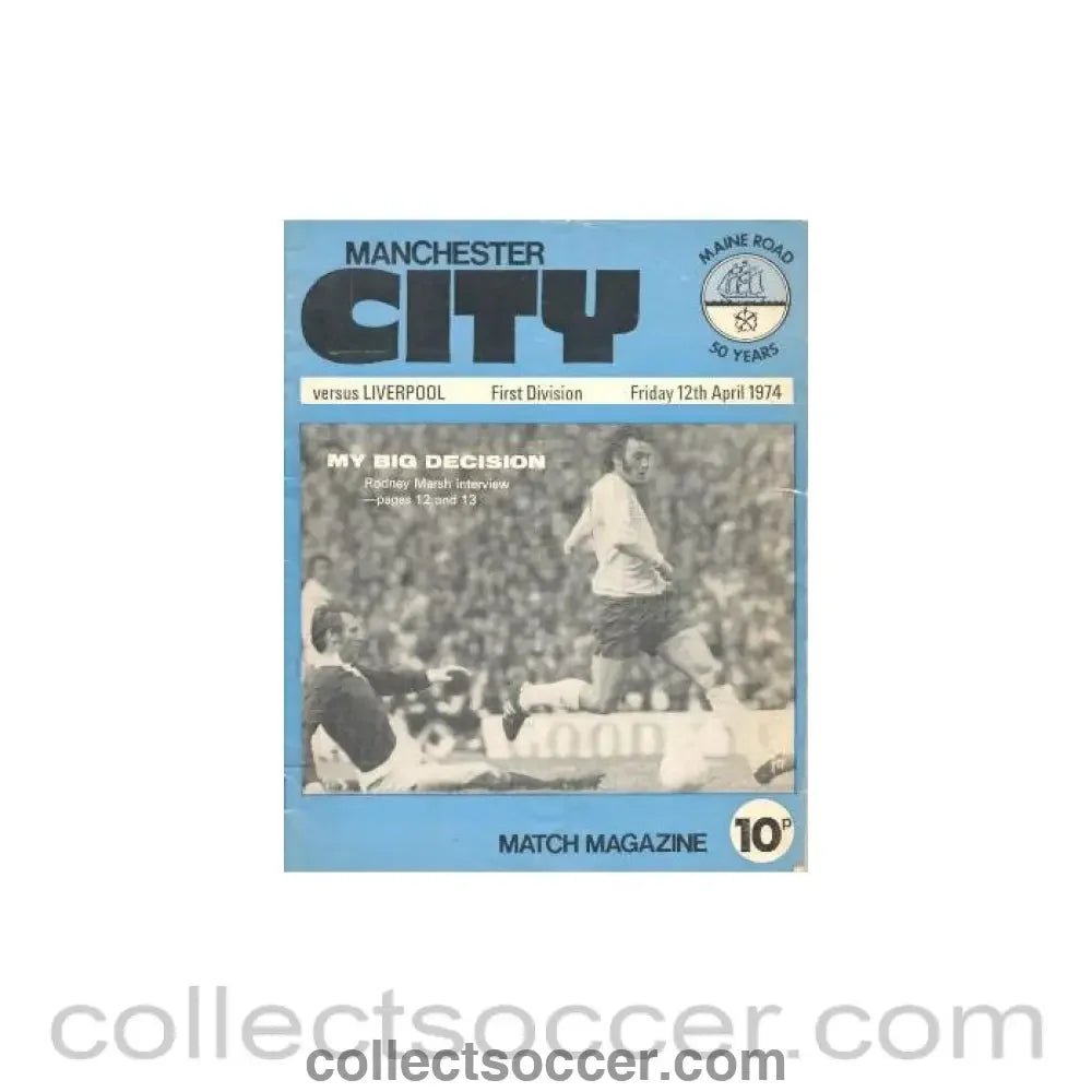 1974 - Manchester City v Liverpool official programme 12/04/1974 - Collect Soccer
