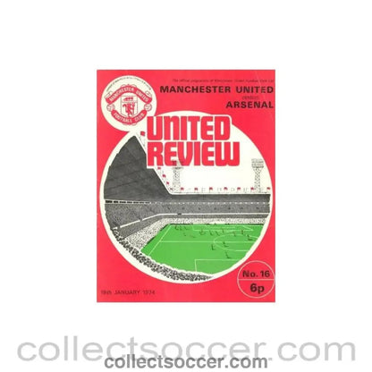 1974 - Manchester United v Arsenal official programme 19/01/1974 - Collect Soccer