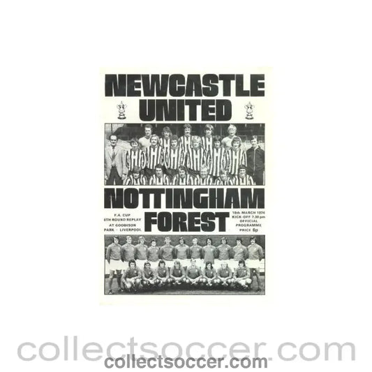 1974 - Newcastle United v Nottingham Forest official programme 18/03/1974 - Collect Soccer