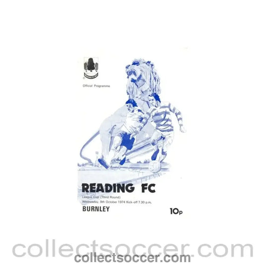 1974 - Reading v Burnley official programme 09/10/1974 - Collect Soccer