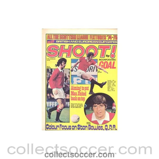 1974 - Shoot! Magazine of 17/08/1974 - Collect Soccer