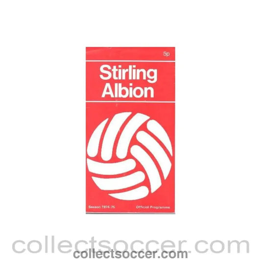 1974 - Stirling Albion v Glasgow Rangers official programme 1974 - 1975 - Collect Soccer