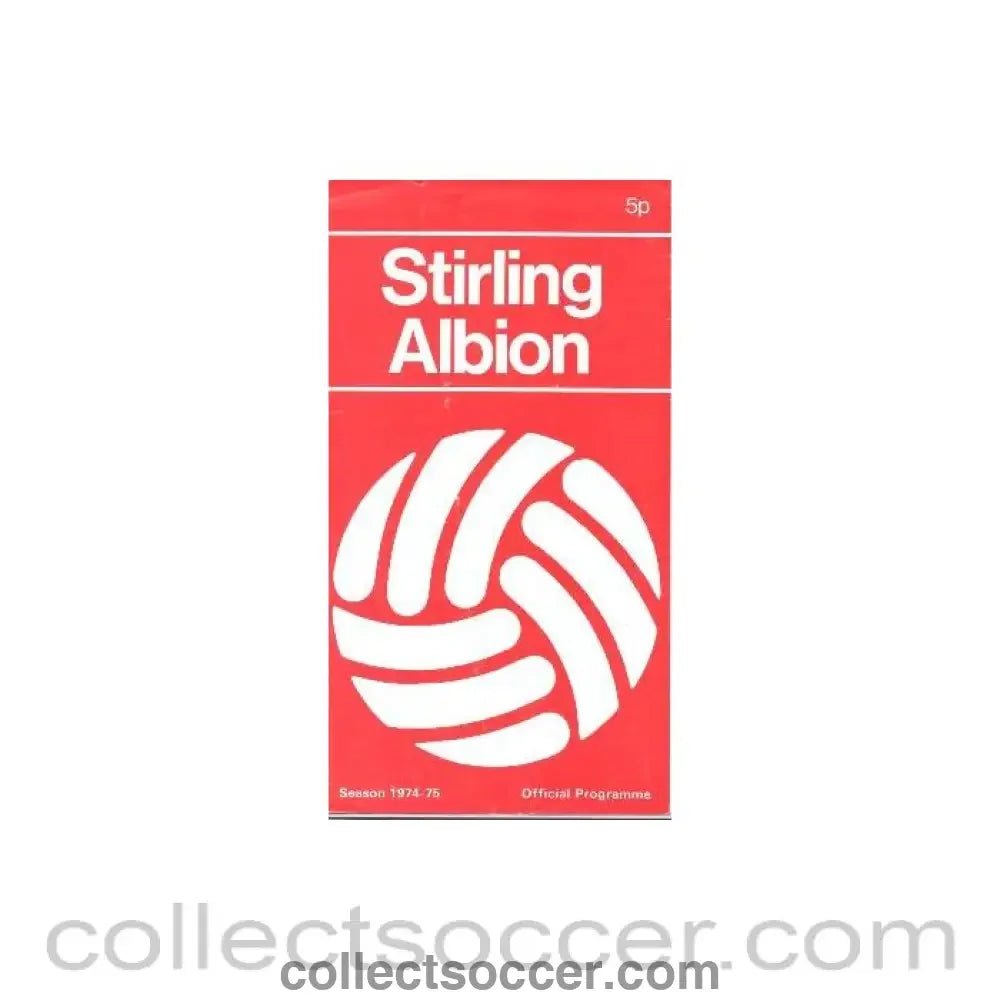 1974 - Stirling Albion v Glasgow Rangers official programme 1974 - 1975 - Collect Soccer