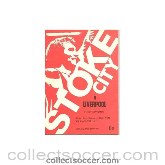 1974 - Stocke City v Liverpool official programme 19/01/1974 - Collect Soccer