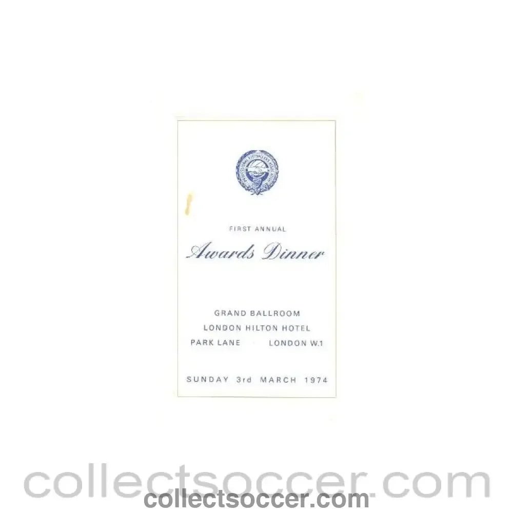 1974 - The Professional Footballers' Awards Dinner, presented in association with the Independent Television Network menu 03/03/1974 - Collect Soccer