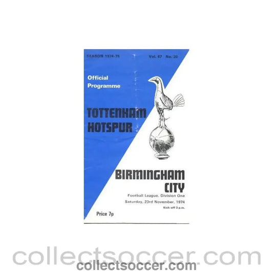 1974 - Tottenham Hotspur v Birmingham City official programme 23/11/1974 - Collect Soccer