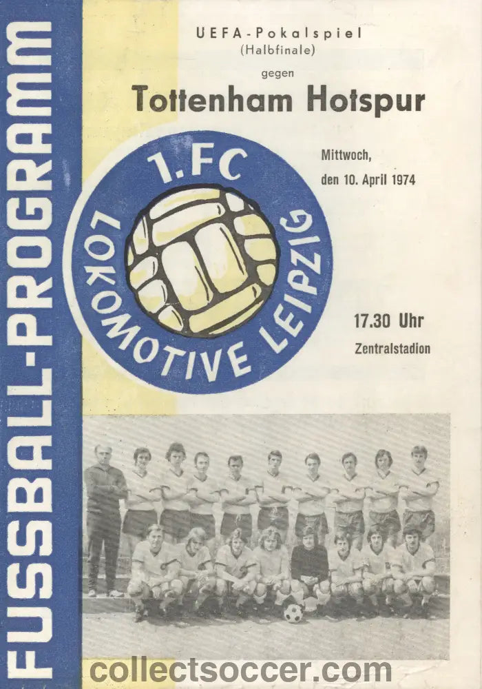 1974 UEFA CUP Semi Final Lokomotive Leipzig v Tottenham Hotspur Programme