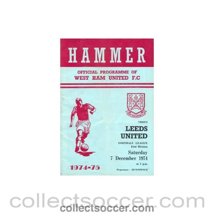 1974 - West Ham United v Leeds United official programme 07/12/1974 Football League - Collect Soccer