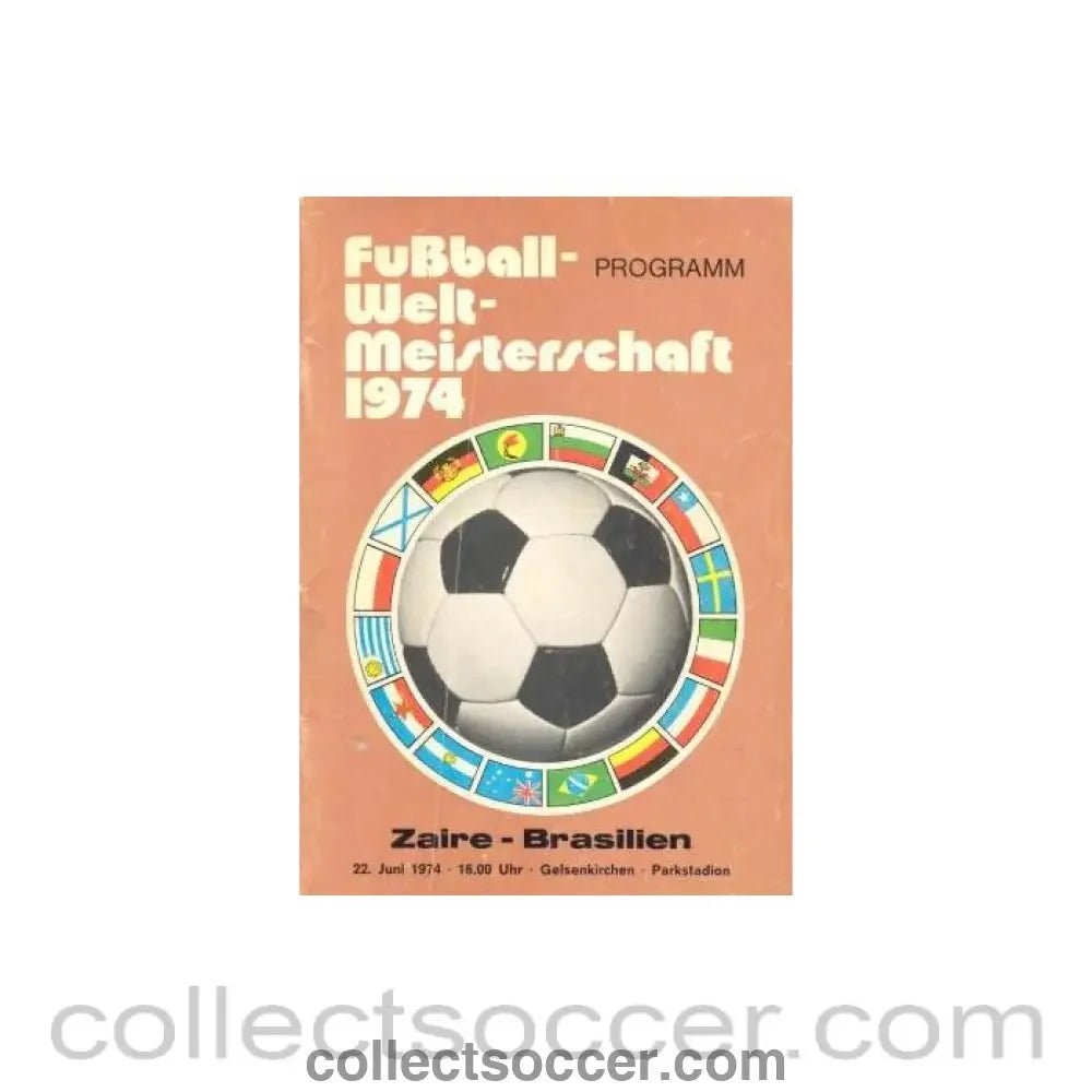 1974 World Cup - Zaire v Brazil official programme 22/06/1974 - Collect Soccer