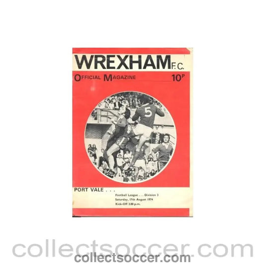 1974 - Wrexham v Port Vale official programme 17/08/1974 Football League - Collect Soccer