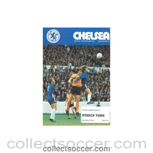 1975 - Chelsea v Ipswich Town official programme 31/03/1975