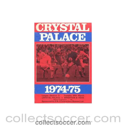 1975 - Crystal Palace v Brighton & Hove Albion official programme 18/03/1975 - Collect Soccer