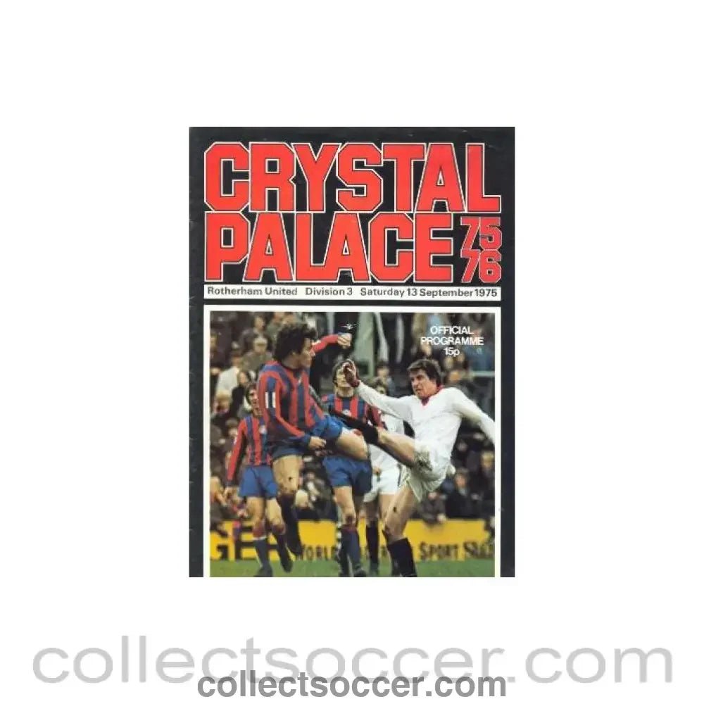 1975 - Crystal Palace v Rotherham United official programme 13/09/1975 - Collect Soccer