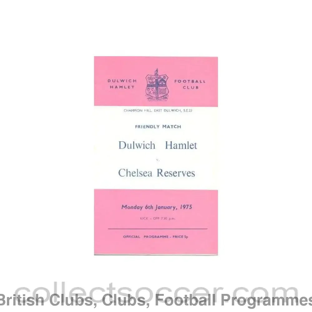 1975 - Dulwich Hamlet vChelsea Reserves official programme 06/01/1975