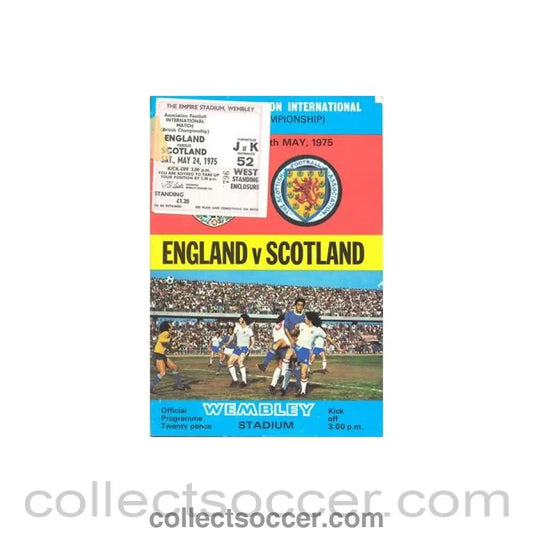 1975 England v Scotland official programme 24/05/1975 with ticket - Collect Soccer