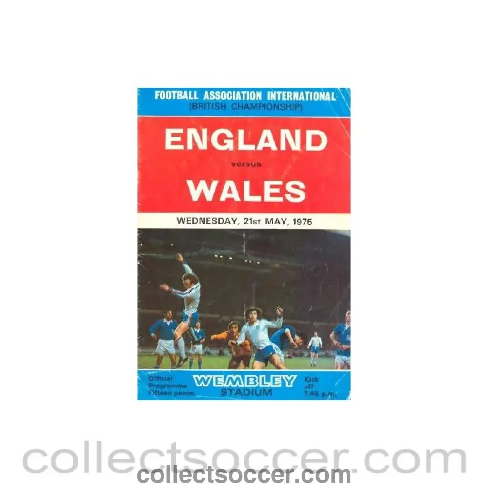 1975 England v Wales official programme 21/05/1975 - Collect Soccer