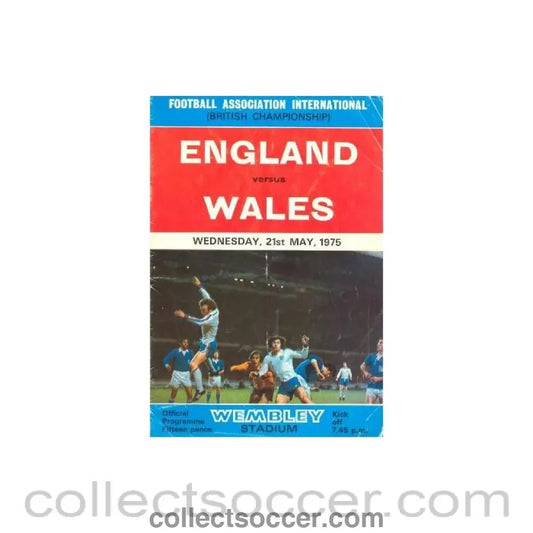 1975 England v Wales official programme 21/05/1975 - Collect Soccer