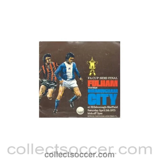 1975 - Fulham v Birmingham City official programme 05/04/1975 - Collect Soccer