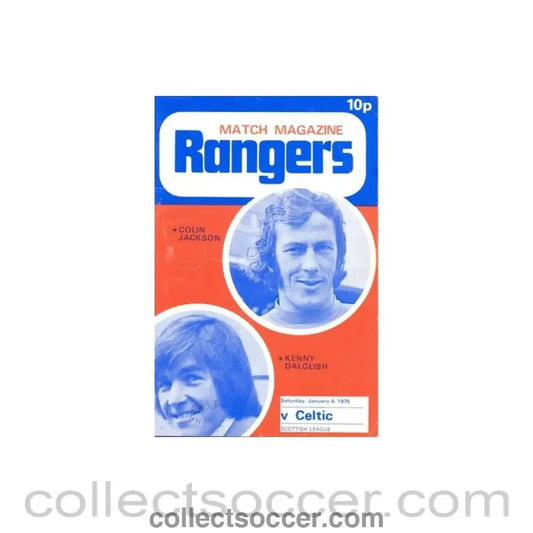 1975 - Glasgow Rangers v Celtic official Programme 04/01/1975 - Collect Soccer