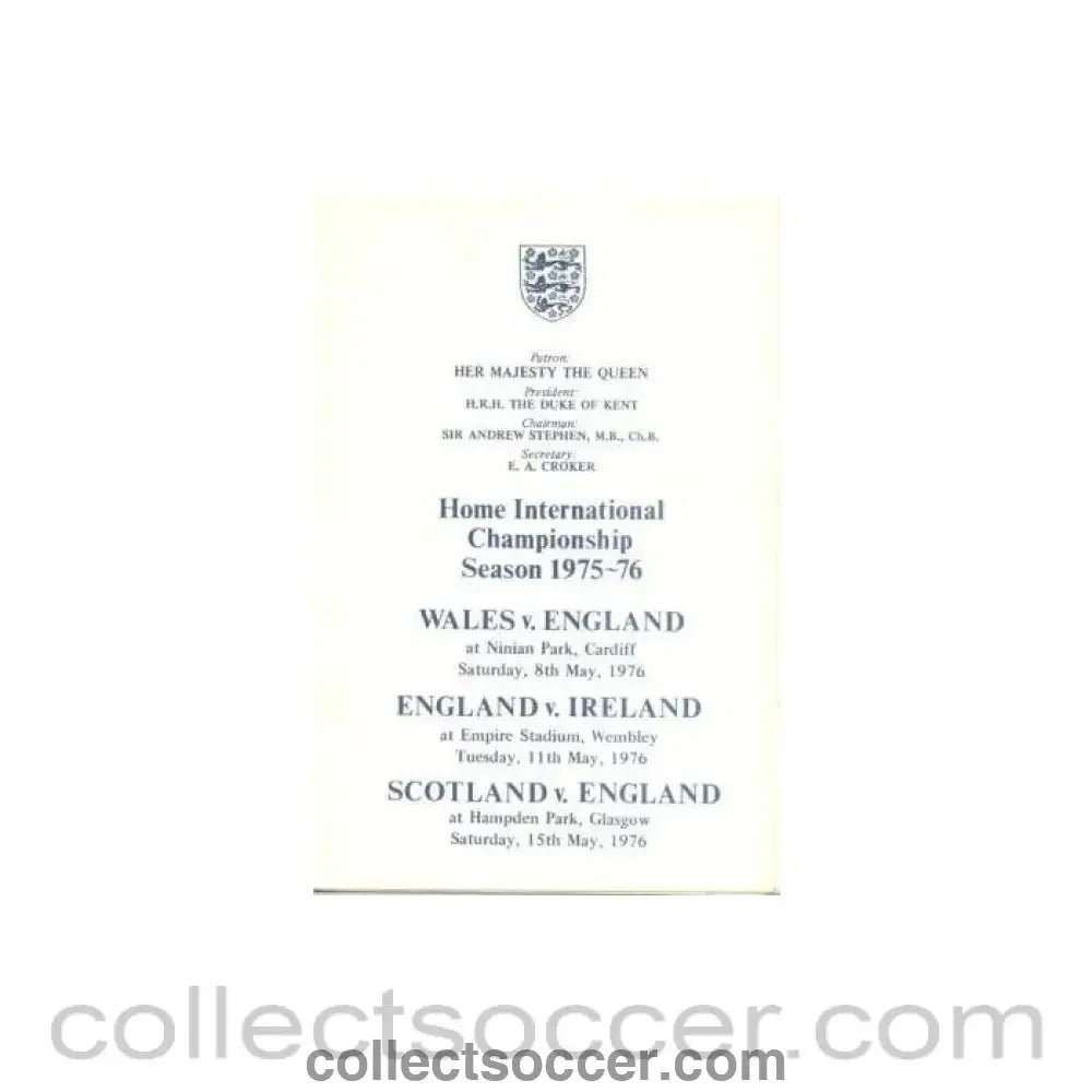 1975 - Home International Championship 1975 - 1976 table of events 15/05/1976 - Collect Soccer