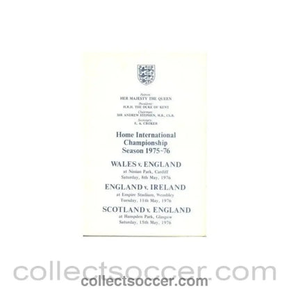 1975 - Home International Championship 1975 - 1976 table of events 15/05/1976 - Collect Soccer