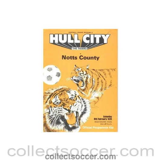 1975 - Hull City v Notts County official programme 08/02/1975 Football League - Collect Soccer