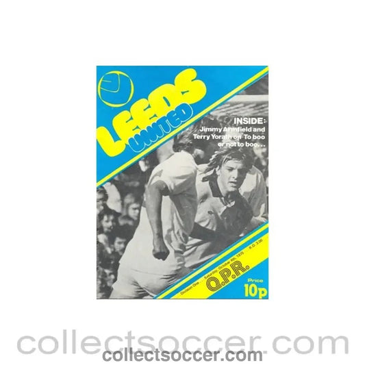 1975 - Leeds United v Queen's Park Rangers official programme 04/10/1975 - Collect Soccer
