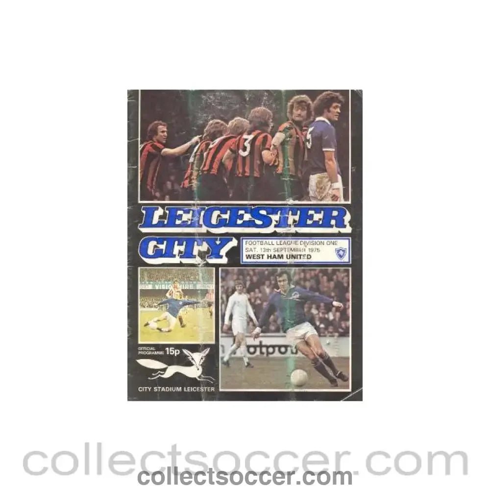 1975 - Leicester City v West Ham United official programme 13/09/1975 - Collect Soccer