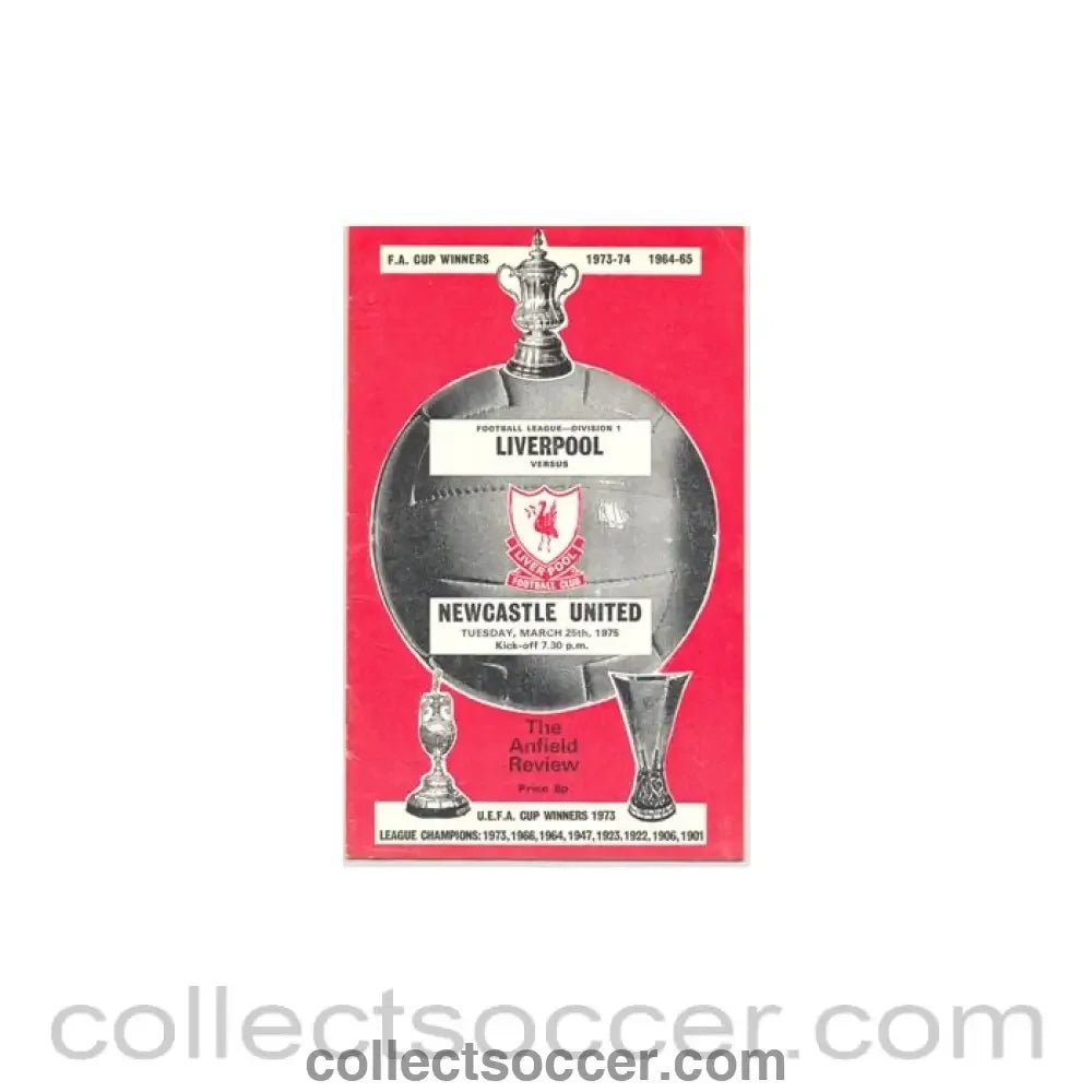 1975 - Liverpool v Newcastle United official programme 25/03/1975 - Collect Soccer