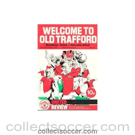 1975 - Manchester United v Newcastle United official programme 29/11/1975 - Collect Soccer